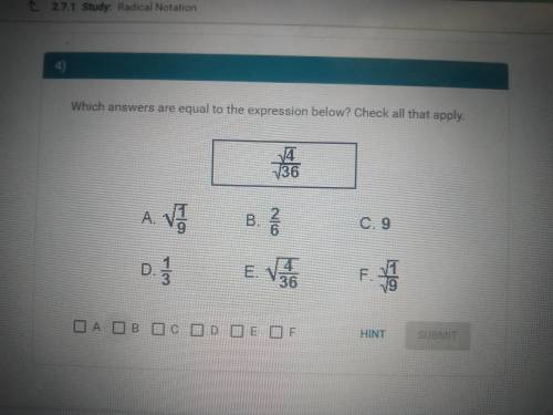 Which answers are equal to the expression below? Check all that apply