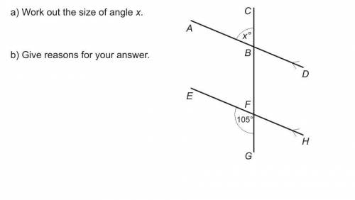 Work out the size of angle x and give reasons for your answer. Image attached.