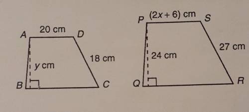 Quadrilaterals ABCD and PQRS shown below are two similar figures.Find the values of x and y.