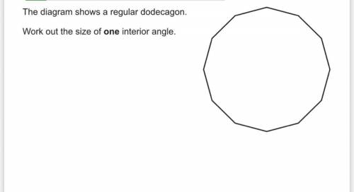 The diagram shows a regular dodecagon.Work out the size of one interior angle