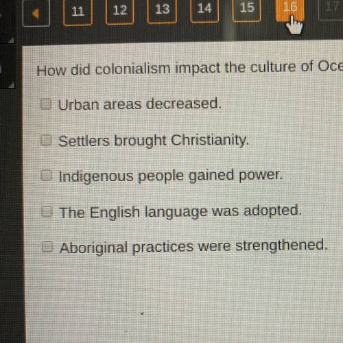 How did colonialism impact the culture of Oceania? Select two options,