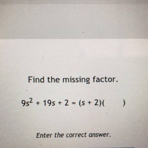 Find the missing factor