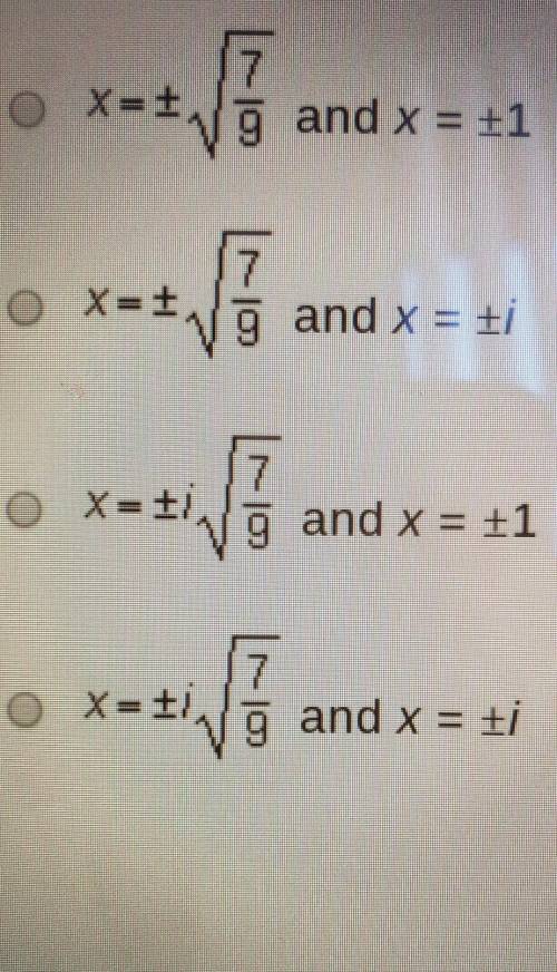 What are the solutions of the equation 9x^4-2x^2-7=0? Use u substitution to solve.