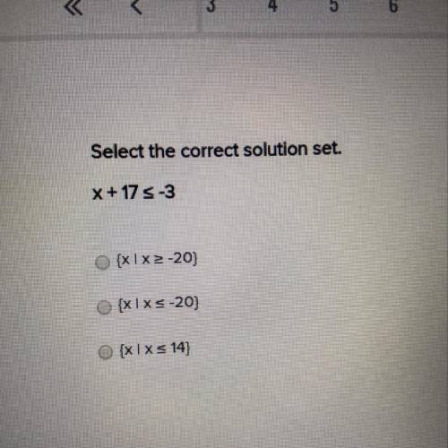 Select the correct solution set.
X+17 5 -3
{XIX2-20)
{XIXS-20)
[xl xs 14