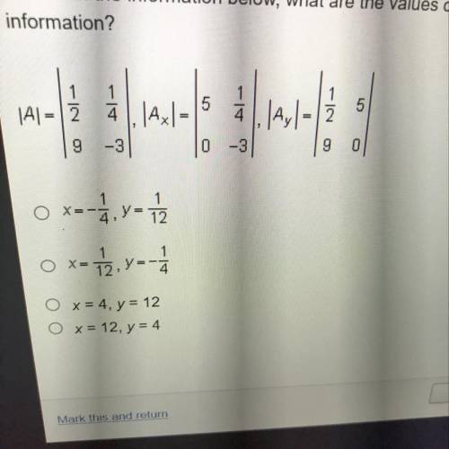 Based on the information below, what are the values of x and y of the solution to the system of equ