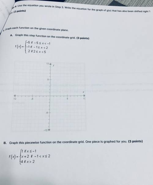 Please help! I’m stuck!

Graph the function on the given coordinate plane. (See attached) A and B