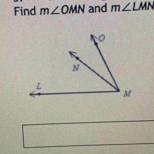 In the image below, m2OMN = (2x+9) and m2 LMN = (6x-7) and m2 OML = 66.
Find m ZOMN and m LMN