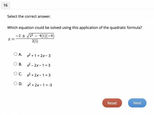 *URGENT* Which equation could be solved using this application of the quadratic formula?