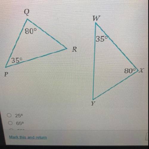 What is the measure of the third angle in the similar triangles below?

25
65
85
115