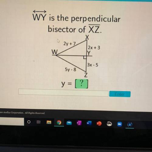 WY is the perpendicular bisector of XZ. Y =
(I attached an image) Please help! Thank you!