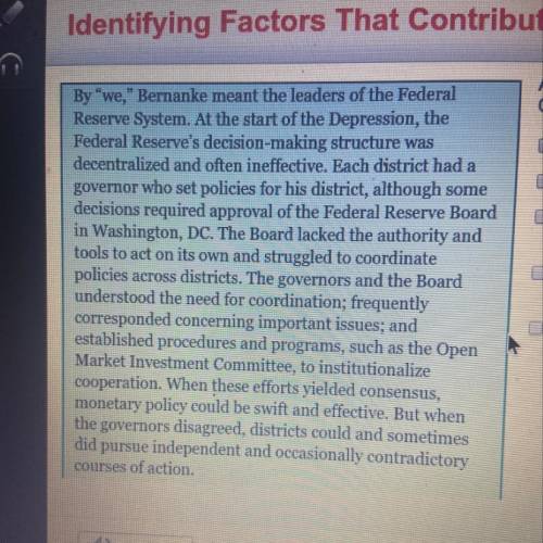 According to Bernanke, which factors contributed to the

Great Depression? Check all that apply.
a