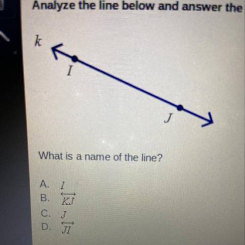 What is a name of the line?
A. I
B. KJ
C. J
D. JI