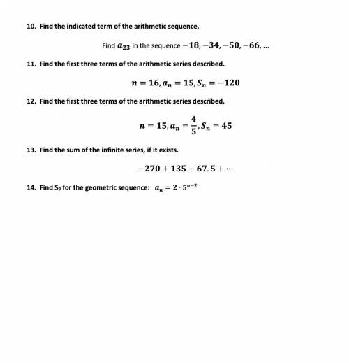 I want to check my answers(1st one right is brainest) Arithmetic and Geometric Sequences and Series