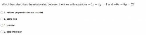 Which best describes the relationship between the lines with equations