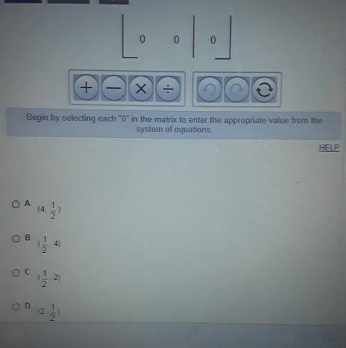 Use the matrix tool to solve the system of equations. Choose the correct ordered pair. 4x-7y=-12 an