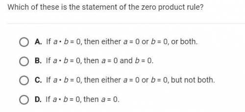 Which of these is the statement of zero product rule?