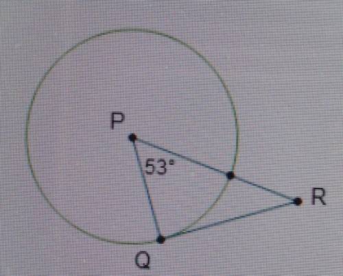 ***#BRAINLIEST IF ANSWERED***

Segment QR is tangent to circle P at point Q. What is the measure o
