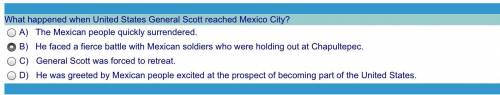 What happened when United States General Scott reached Mexico City?

Ps: i by mistake clicked one