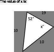 The value of x is: 52 degrees. 128 degrees. 48 degrees. None of the choices are correct.