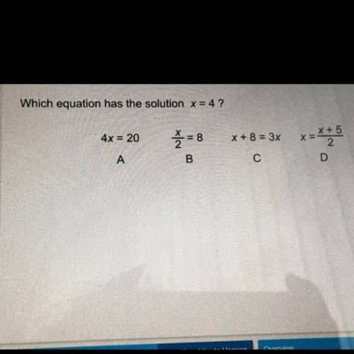 Which equation has the solution x = 4?