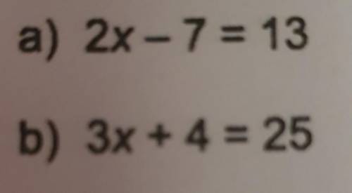 Find x in the equations I need them ASAP