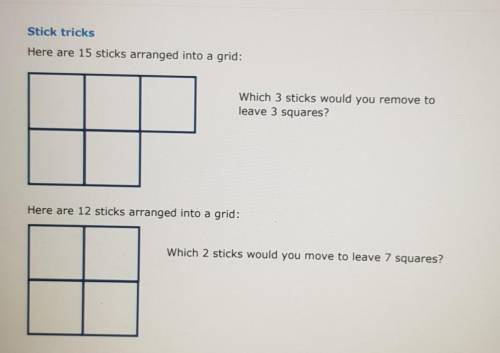 Stick tricks

Here are 15 sticks arranged into a grid:Which 3 sticks would you remove toleave 3 sq
