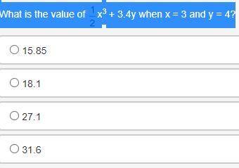 I NEED HELP ASAP What is the value of Fraction 1 over 2x3 + 3.4y when x = 3 and y = 4?