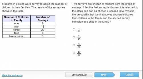Two surveys are chosen at random from the group of surveys. After the first survey is chosen, it is