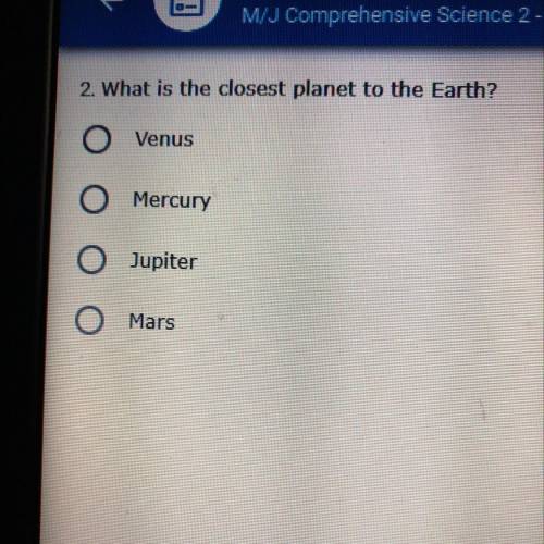 What is the closest planet to earth?please need answer ASAP