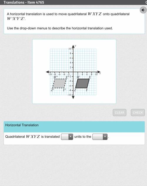 A horizontal translation is used to move quadrilateral onto quadrilateral Z ′. Use the drop-down me