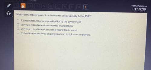 Which of the following was true before the social security Act of 1935