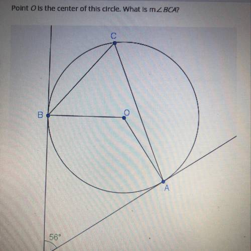 Point is the center of this circle. What is m< BCA?
