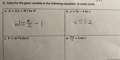 8. Solve for the given variable in the following equations. (4 marks total)

i’m confused on quest