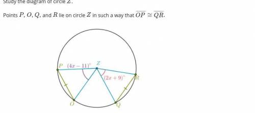Study the diagram of circle Z. Points P, O, Q, and R lie on circle Z in such a way that OP¯¯¯¯¯¯¯¯≅