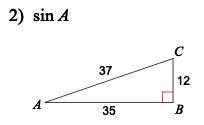 Find the value of each trigonometric ratio.