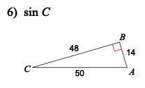Find the value of each trigonometric ratio.Will give brainliest