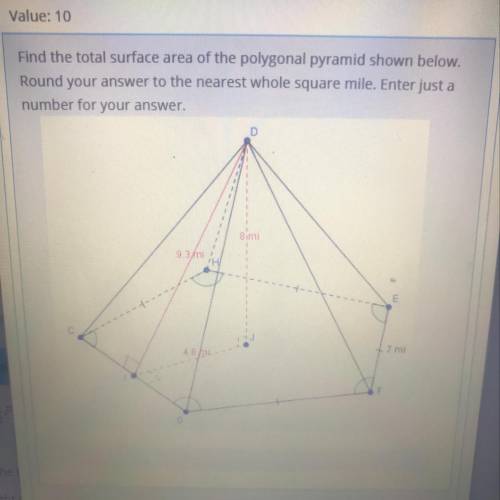 Find the total surface area of the polygonal pyramid shown below

Round your answer to the nearest