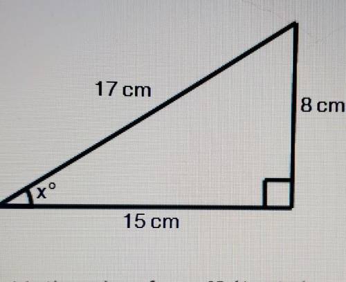 Look at the triangle:

What is the value of cos xº? (1 point)A. 8÷17B. 17 = 8C. 15 = 17D. 8 = 15