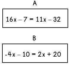 Which of the following equations has a solution of x = -5?

a. Equation A
b. Equation B
c. Both A