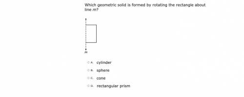 Which geometric solid is formed by rotating the rectangle about line m?