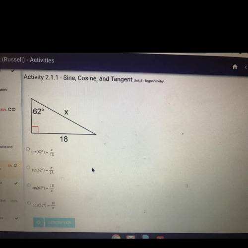 Help ASAP
Identify the correct trigonometry formula to use to solve for x.