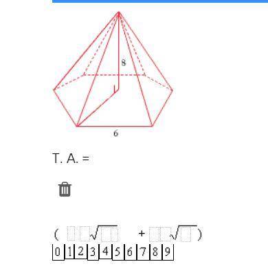 Find the total area the regular pyramid. T.A=