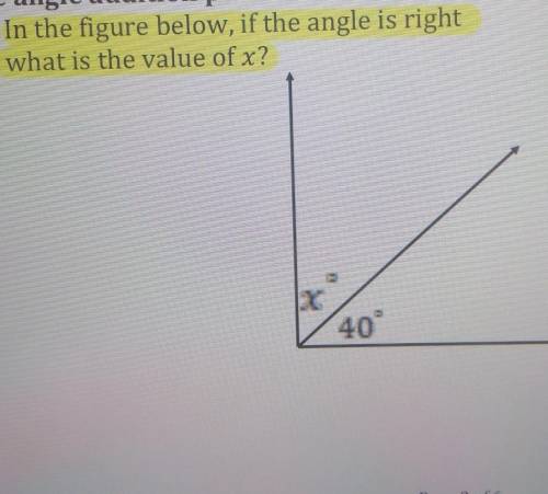 In the figure below, if the angle is right what is the value of x?