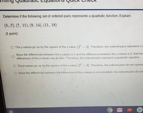Determine if the following set of ordered pairs represents a quadratic function. Explain.

(5, 7),
