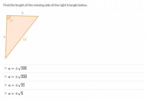 Find the length of the missing side of the right triangle below.