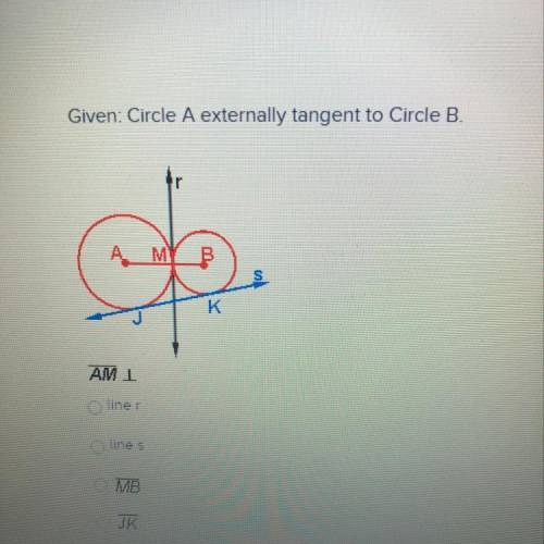 SOMEONE PLEASE HELP ME(picture is added!)
Given: circle A extremely tangent to circle B