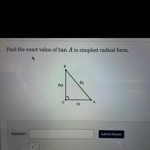 Find the exact value of tan A in simplest radical form.
