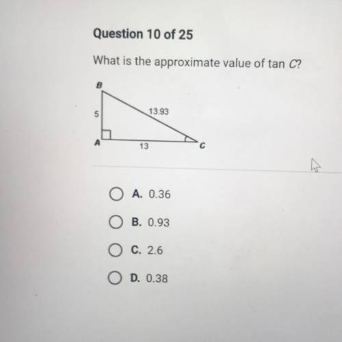 What is the approximate value of tan C?
Please help! Urgent!