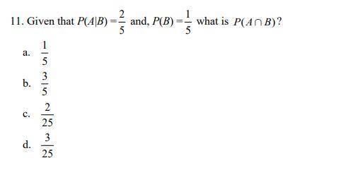 Given that P(A|B) =......... rest of question is on the diagram.