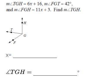 I need help X=? angle TGH=?